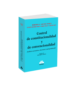 CONTROL DE CONSTITUCIONALIDAD Y DE CONVENCIONALIDAD
