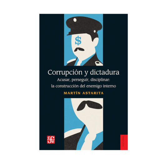 CORRUPCIÓN Y DICTADURA