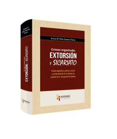 CRIMEN ORGANIZADO, EXTORSIÓN Y SICARIATO