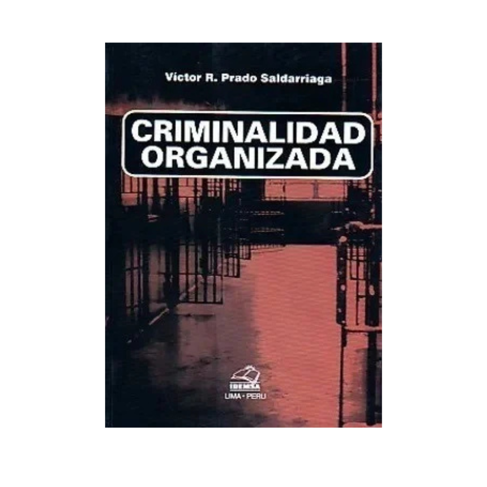 CRIMINALIDAD ORGANIZADA