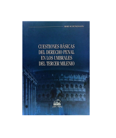 CUESTIONES BÁSICAS DEL DERECHO PENAL EN LOS UMBRALES DEL TERCER MILENIO