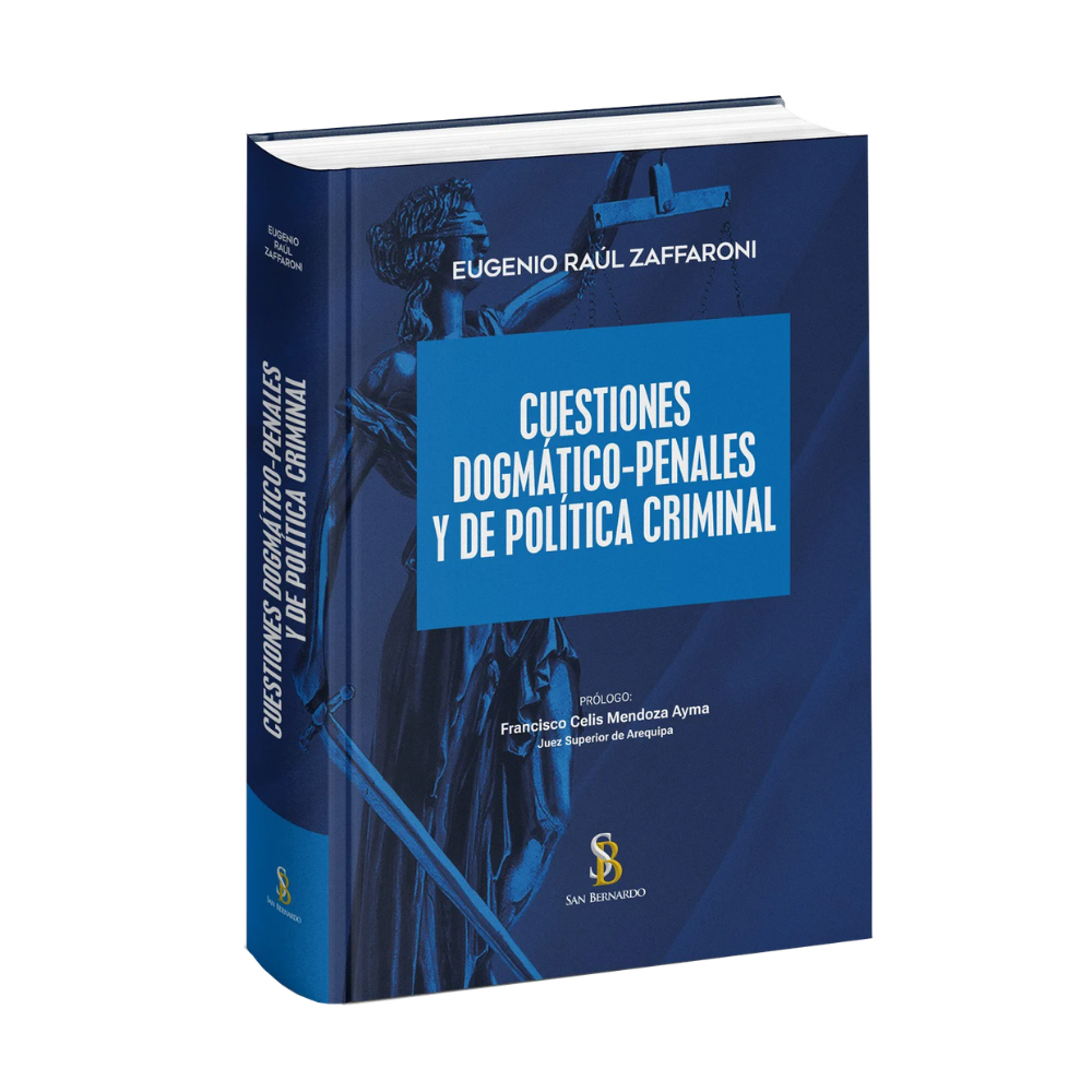 CUESTIONES DOGMÁTICO-PENALES Y DE POLÍTICA CRIMINAL