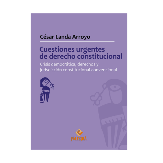 CUESTIONES URGENTES DE DERECHO CONSTITUCIONAL