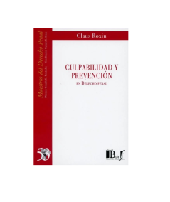 CULPABILIDAD Y PREVENCIÓN EN DERECHO PENAL