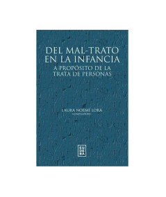 DEL MAL-TRATO EN LA INFANCIA