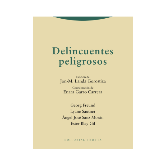 DELINCUENTES PELIGROSOS