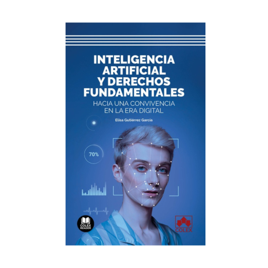 INTELIGENCIA ARTIFICIAL Y DERECHOS FUNDAMENTALES
