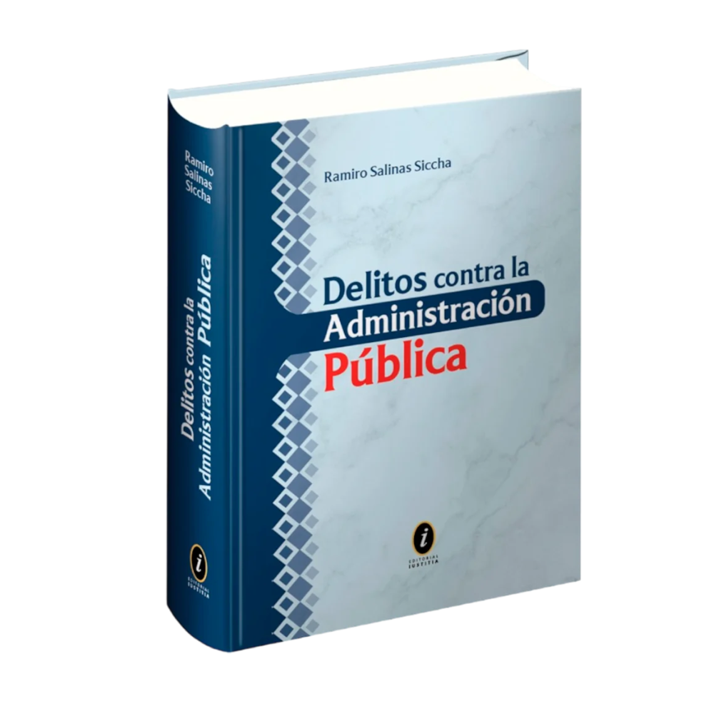 DELITOS CONTRA LA ADMINISTRACIÓN PÚBLICA