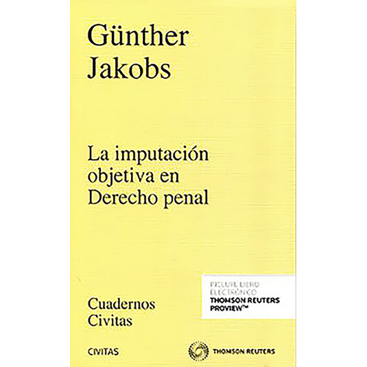 LA IMPUTACIÓN OBJETIVA EN DERECHO PENAL