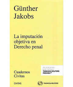 LA IMPUTACIÓN OBJETIVA EN DERECHO PENAL