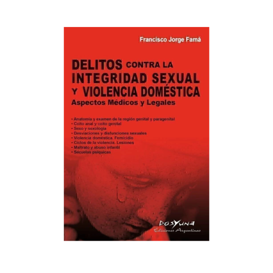 DELITOS CONTRA LA INTEGRIDAD SEXUAL Y VIOLENCIA DOMESTICA