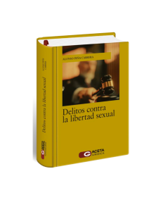 DELITOS CONTRA LA LIBERTAD SEXUAL