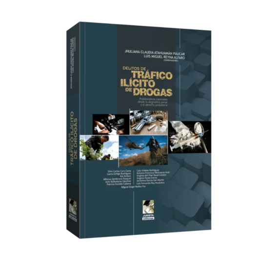 DELITOS DEL TRÁFICO ILÍCITO DE DROGAS