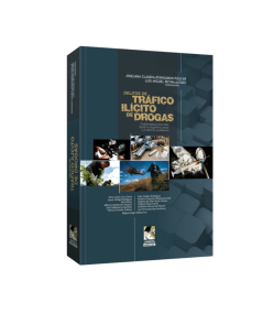 DELITOS DEL TRÁFICO ILÍCITO DE DROGAS