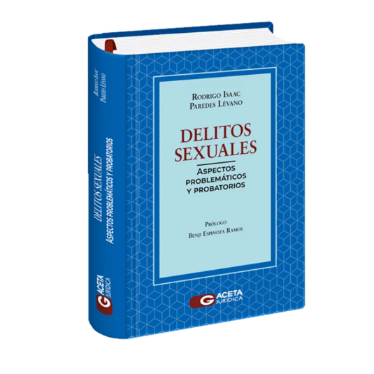 DELITOS SEXUALES. Aspectos problemáticos y probatorios