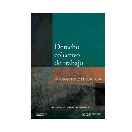 DERECHO COLECTIVO DEL TRABAJO