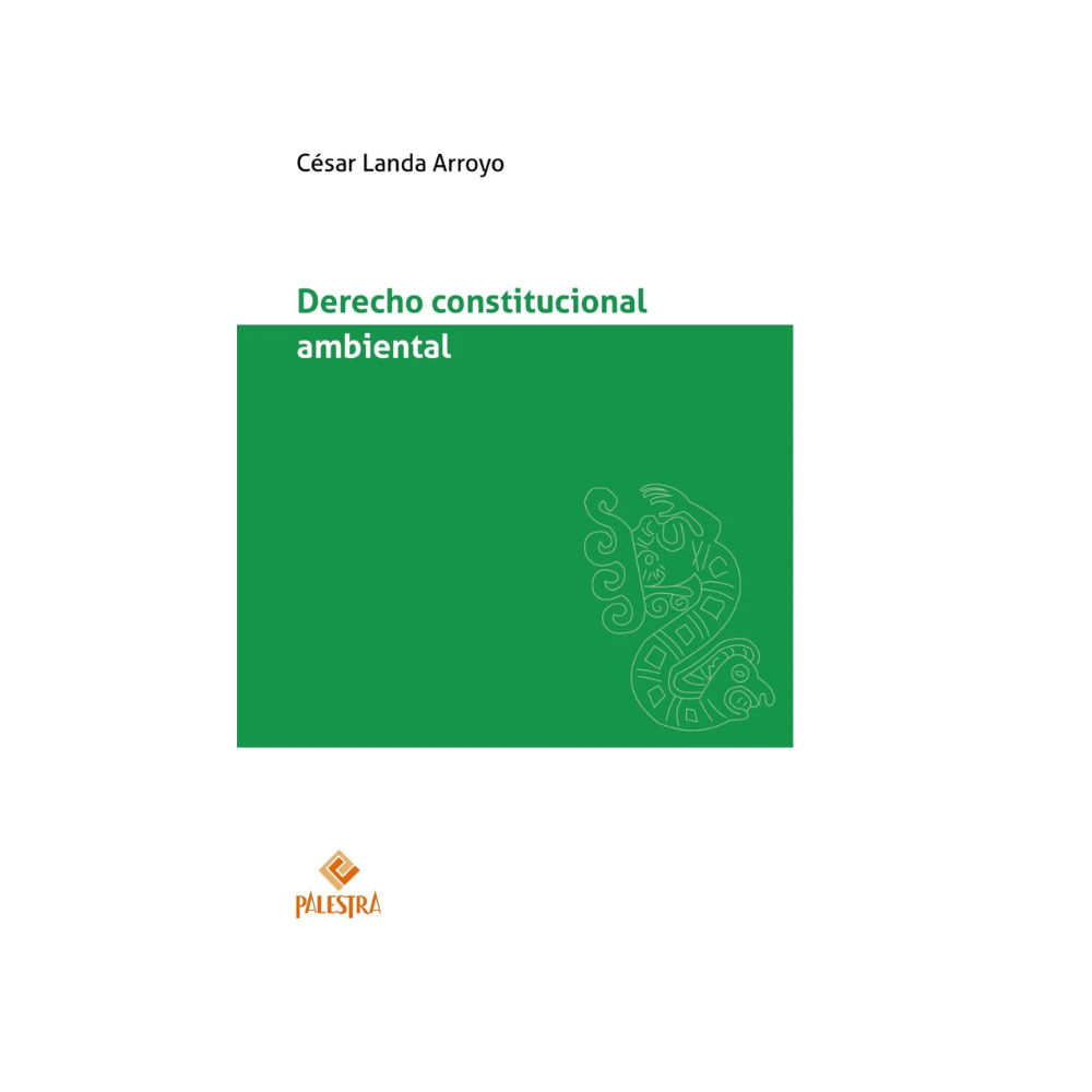 DERECHO CONSTITUCIONAL AMBIENTAL