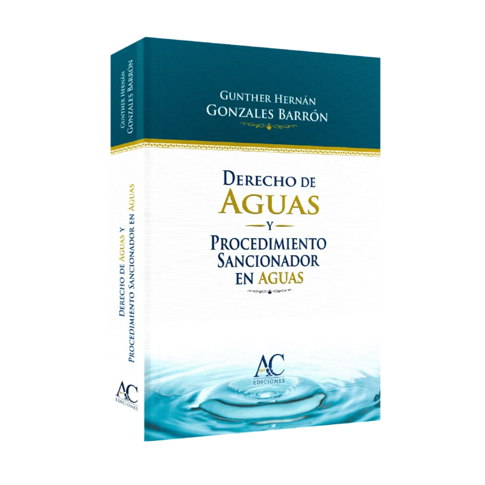 DERECHO DE AGUAS Y PROCEDIMIENTO SANCIONADOR EN AGUAS