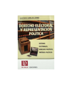 DERECHO ELECTORAL Y REPRESENTACIÓN POLÍTICA