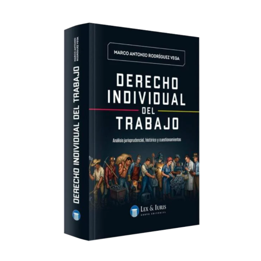 DERECHO INDIVIDUAL DEL TRABAJO