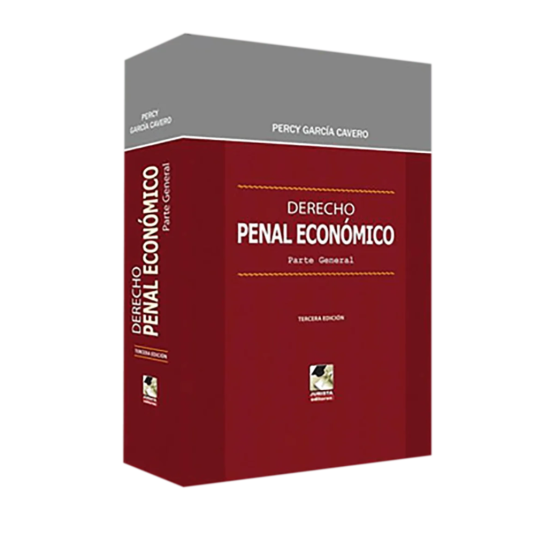 DERECHO PENAL ECONÓMICO. PARTE GENERAL