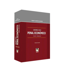 DERECHO PENAL ECONÓMICO. PARTE GENERAL