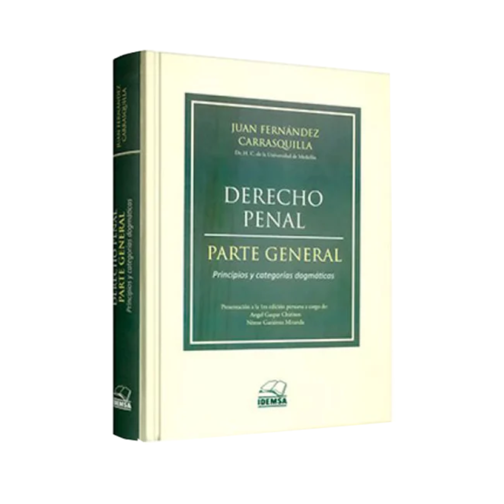 DERECHO PENAL PARTE GENERAL Principios y categorías dogmáticas