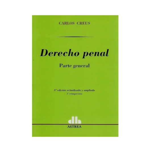 DERECHO PENAL. Parte general