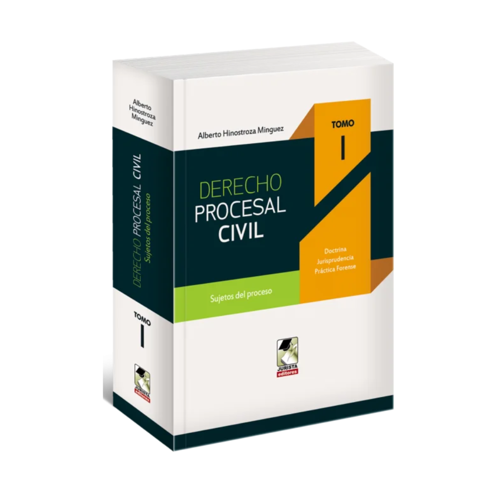 DERECHO PROCESAL CIVIL. Tomo I