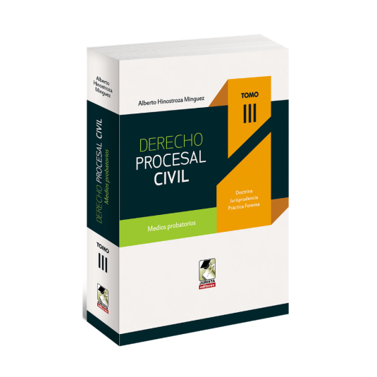 DERECHO PROCESAL CIVIL. Tomo III