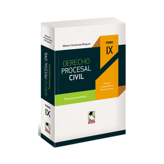DERECHO PROCESAL CIVIL. Tomo IX. Procesos Sumarísimos