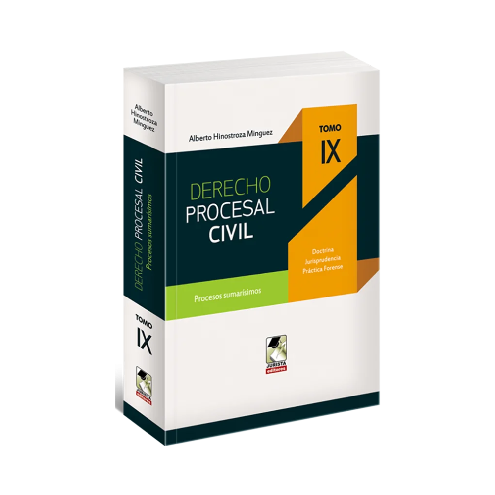 DERECHO PROCESAL CIVIL. Tomo IX. Procesos Sumarísimos