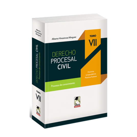 DERECHO PROCESAL CIVIL. Tomo VII. Procesos de conocimiento