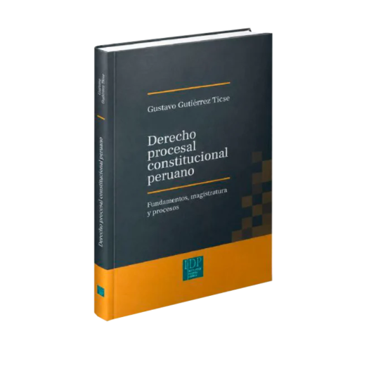 DERECHO PROCESAL CONSTITUCIONAL PERUANO