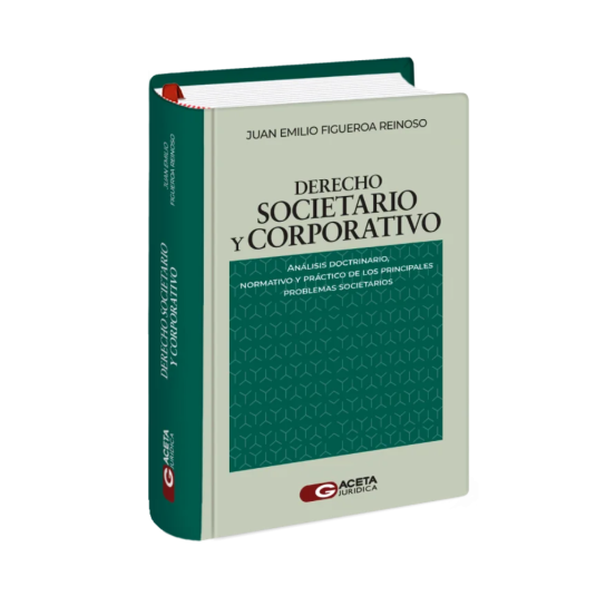 DERECHO SOCIETARIO Y CORPORATIVO