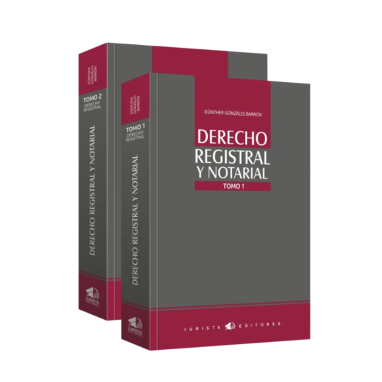 DERECHOS REGISTRAL Y NOTARIAL. 2 TOMOS