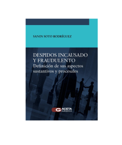DESPIDOS INCAUSADO Y FRAUDULENTO