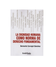 DIGNIDAD HUMANA COMO NORMA DE DERECHO FUNDAMENTAL