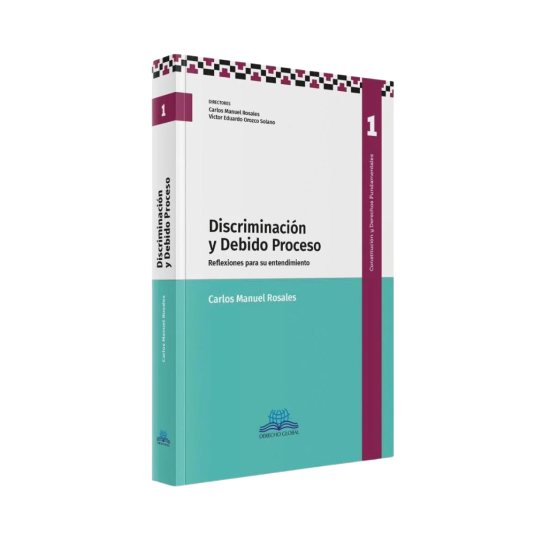 DISCRIMINACIÓN Y DEBIDO PROCESO