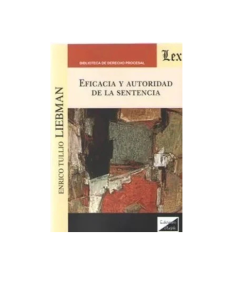 EFICACIA Y AUTORIDAD DE LA SENTENCIA