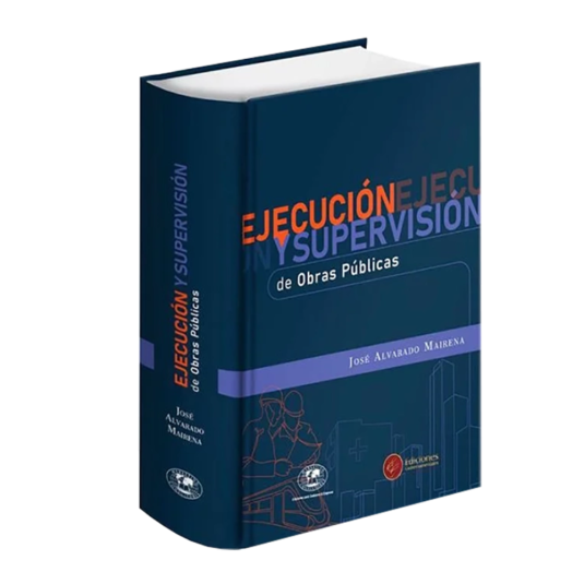 EJECUCIÓN Y SUPERVISIÓN DE OBRAS PÚBLICAS