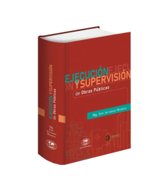EJECUCIÓN Y SUPERVISIÓN DE OBRAS PÚBLICAS