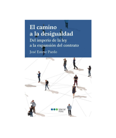 EL CAMINO A LA DESIGUALDAD