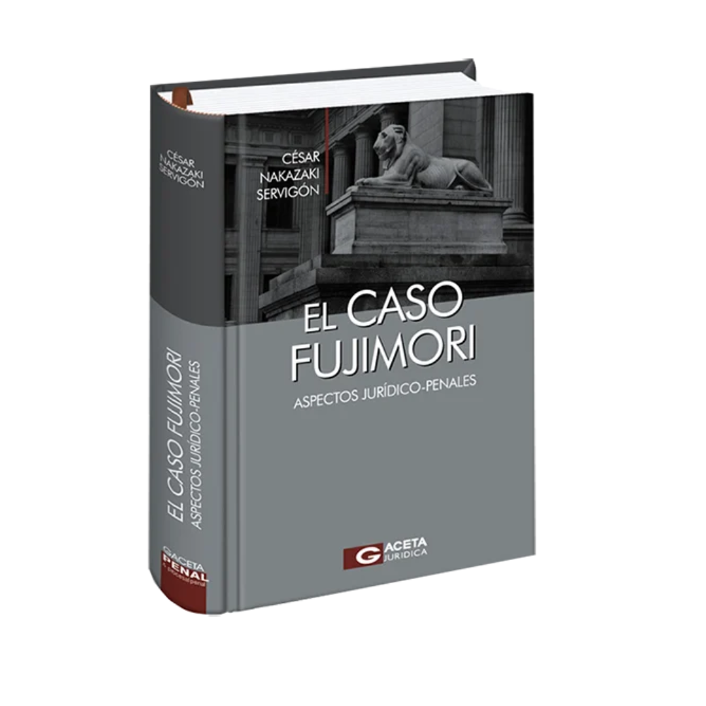 EL CASO FUJIMORI. Aspectos jurídico-PENAL