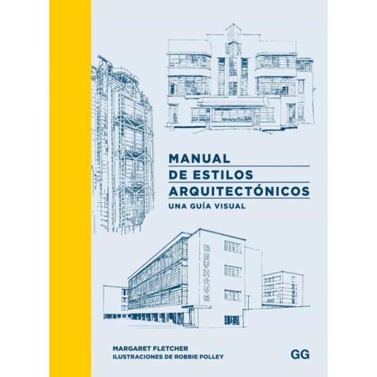 MANUAL DE ESTILOS ARQUITECTÓNICOS