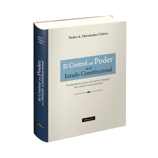 EL CONTROL DEL PODER EN EL ESTADO CONSTITUCIONAL