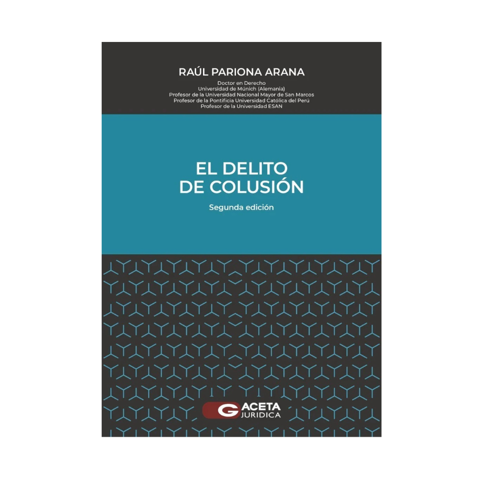 EL DELITO DE COLUSIÓN