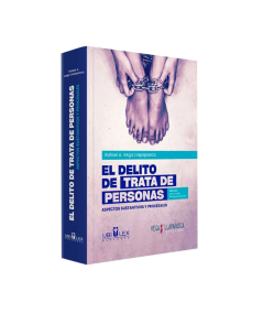 EL DELITO DE TRATA DE PERSONAS