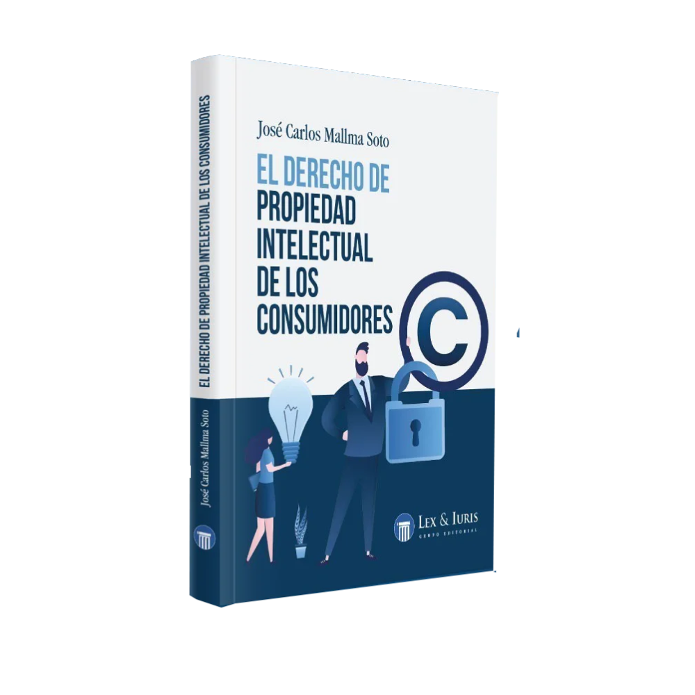EL DERECHO DE PROPIEDAD INTELECTUAL DE LOS CONSUMIDORES