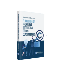 EL DERECHO DE PROPIEDAD INTELECTUAL DE LOS CONSUMIDORES